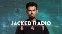 Afrojack - Jacked Radio 641 - 02 February 2024