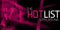 Aruna - The Hot List Episode 097 - 27 February 2016