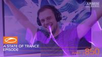 Armin van Buuren & Gareth Emery & Ashley Wallbridge - A State of Trance ASOT 850 (Part 2) - 01 February 2018
