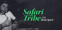 Betta Spirit - Safari Tribe - 23 June 2018