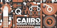 Caiiro - Europe Tour Mix 2018 - 22 December 2018