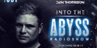 Dan Thompson - Into The Abyss 003 - 10 October 2017