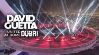David Guetta - Live @ United At Home (Burj Al Arab Dubai) - 06 February 2021