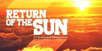 DJ Soulstone & GhostOnAcid - Return of the Sun 028 - 05 April 2018