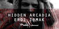 Erdi Irmak - Hidden Arcadia - 24 June 2020