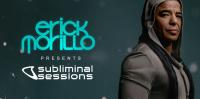 Erick Morillo - Subliminal Sessions 107 - 12 April 2019