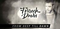 Ferreck Dawn - From Deep Till Down - 25 September 2017