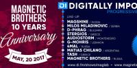 Milos Miladinovic - Magnetic Brothers 10 Years Anniversary (May 2017) - 20 May 2017