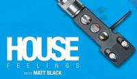 Matt Black - Housefeelings - 20 February 2020