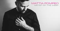 Mattia Pompeo - Artist of the Week - 21 February 2017