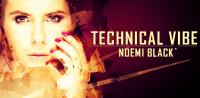 Noemi Black - Technical Vibe Episode 110 - 15 May 2021