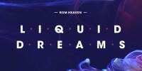 Rom Heavven - Liquid Dreams 115 (Mystific Spotlight Mix) - 17 March 2022