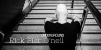 Rick Pier O'neil - One Side Of The Underground - 11 January 2019