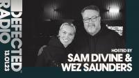 Sam Divine & Wez Saunders - Defected Radio Show 344 - 13 January 2023