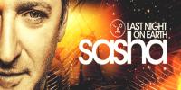 Sasha - Last Night On Earth 030 - 23 October 2017
