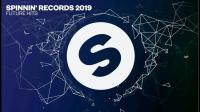 Spinnin Records - 2019 Future Hits - 29 December 2018
