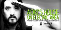 Steve Aoki - Aoki's House Podcast 557 - 07 April 2024