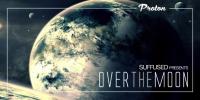 Suffused - Over The Moon (With Erich Von Kollar) - 20 October 2015