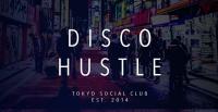 Tokyo Social Club - Disco Hustle 012 - 08 October 2020