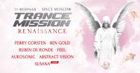 Ruben De Ronde - Live @ Trancemission Renaissance (Space Moscow, Russia) - 11 February 2017