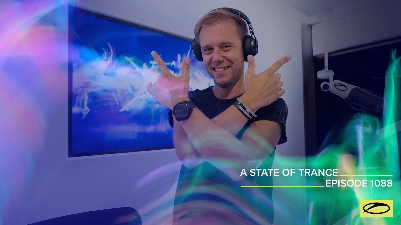 Armin van Buuren - A State of Trance ASOT 1088 - 29 September 2022