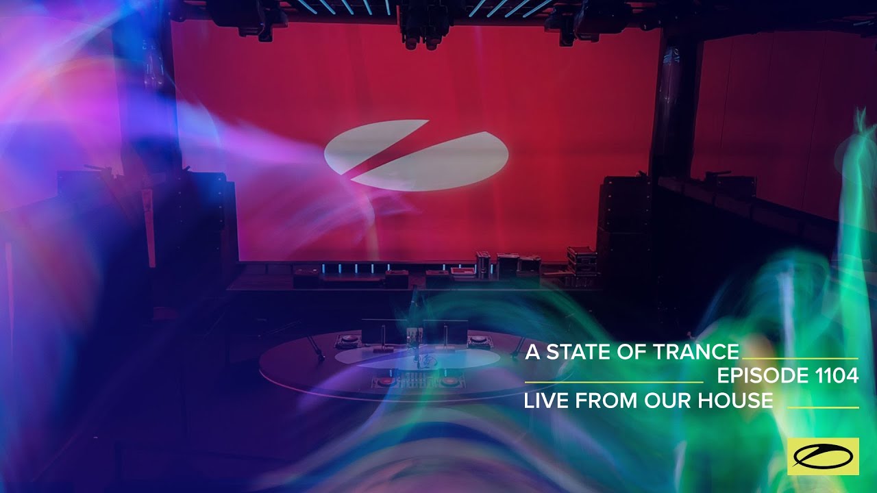 Armin van Buuren - Armin van Buuren - A State Of Trance 1104 - Live @ Our House Amsterdam, Netherlands - 19 January 2023