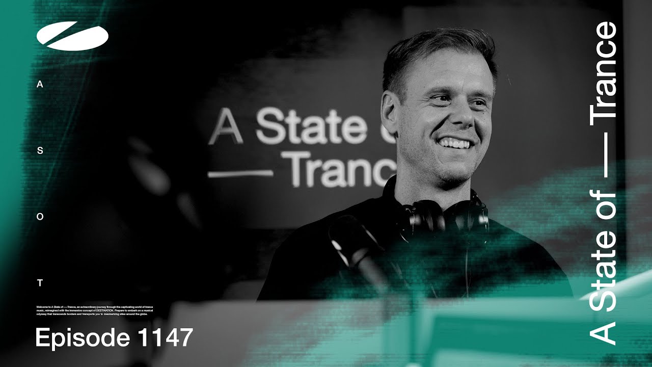 Armin van Buuren - A State Of Trance ASOT 1147 - 16 November 2023