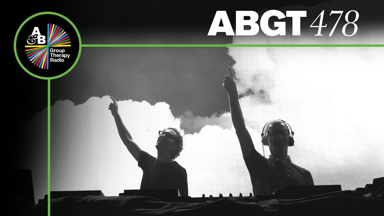 Above & Beyond - Group Therapy ABGT 478 - 01 April 2022