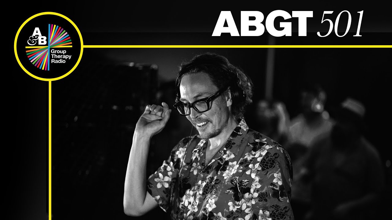 Above & Beyond - Group Therapy ABGT 501 - 21 October 2022