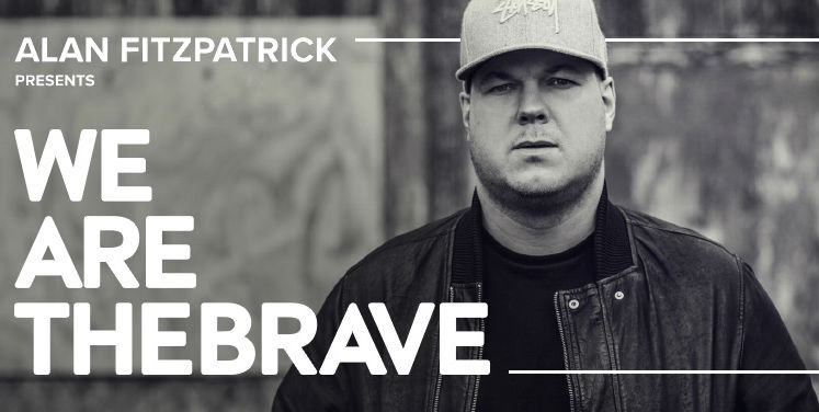 Alan Fitzpatrick - We Are The Brave Radio 219 - 06 July 2022