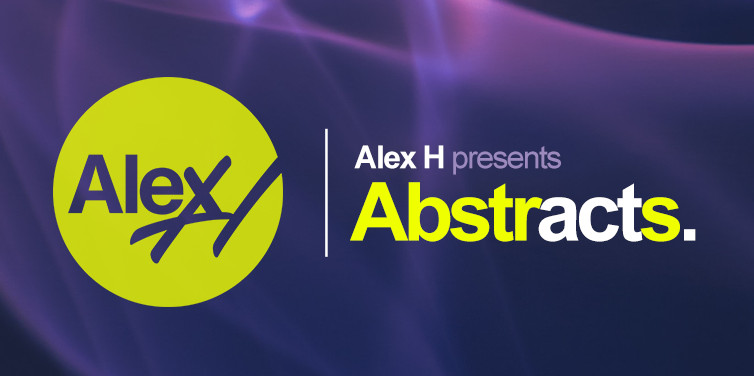 Alex H - Abstracts 001 (Part 1) - 09 June 2022