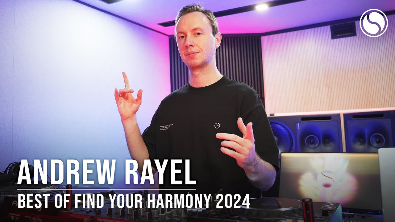Andrew Rayel - Best Of Find Your Harmony 2024 - 18 December 2024