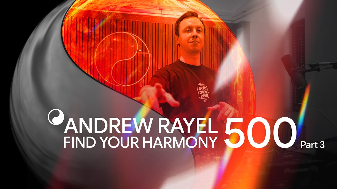 Find Your Harmony Radioshow 500 Part 3