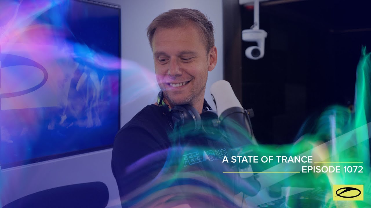 Armin van Buuren - A State of Trance Episode 1072 (ASOT 1072) - 09 June 2022