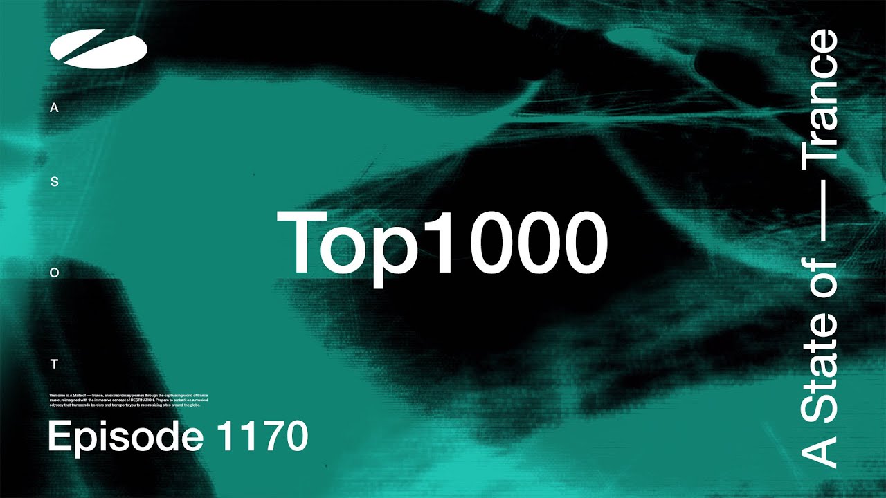 Armin van Buuren & Ruben De Ronde & Ferry Corsten - A State Of Trance ASOT 1170 (TOP 1000 2024 - Final 50) - 25 April 2024