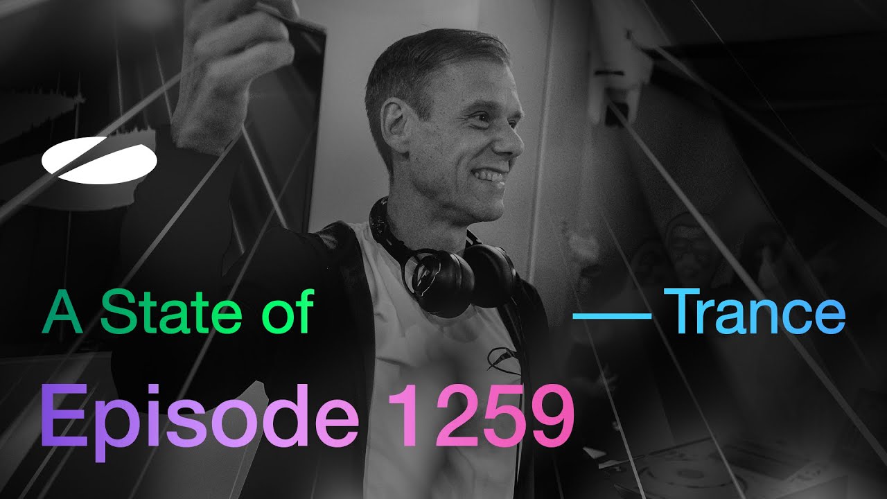 Armin van Buuren & Ruben De Ronde & Driftmoon - A State Of Trance ASOT 1259