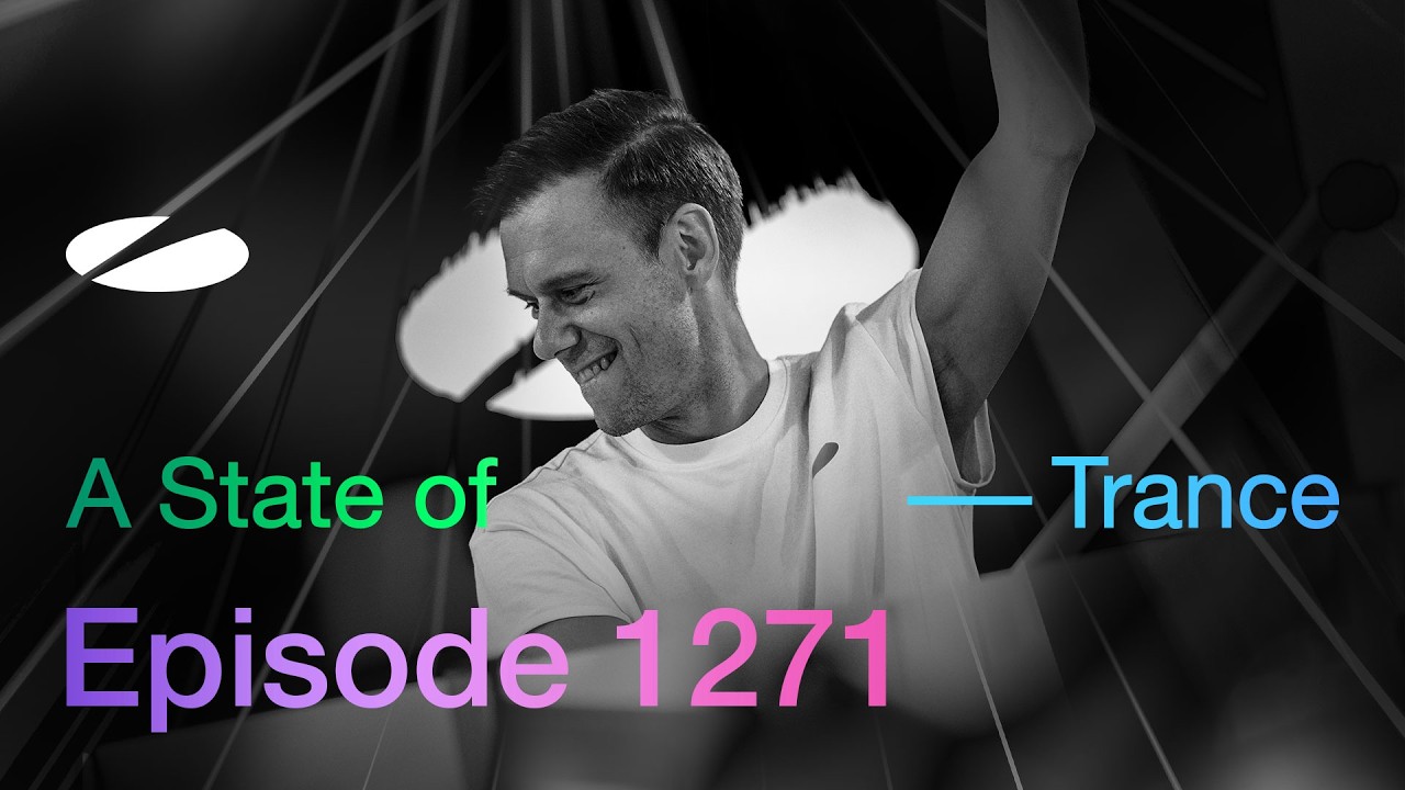 A State Of Trance ASOT 1271