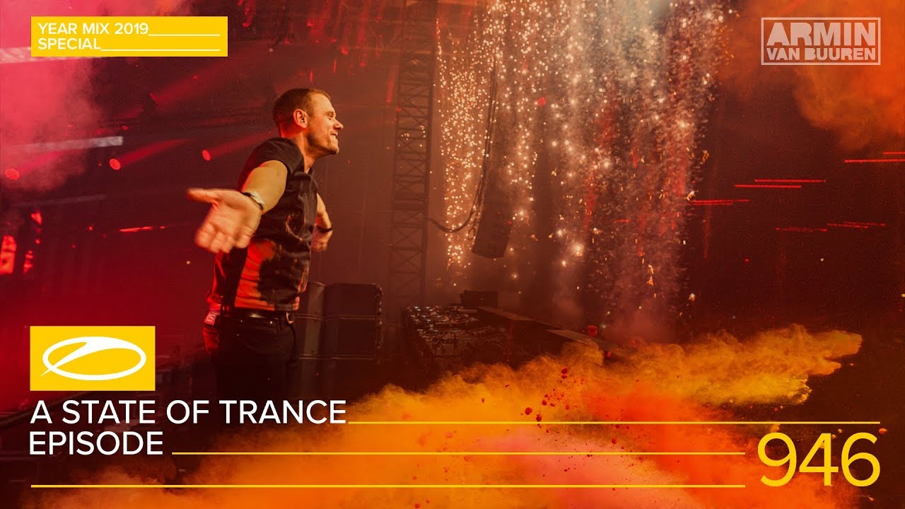 A state of trance 2019 mixed by armin van buuren A State Of Trance Asot 946 Yearmix 2019 By Armin Van Buuren 26 December 2019 Download In Mp3 Format