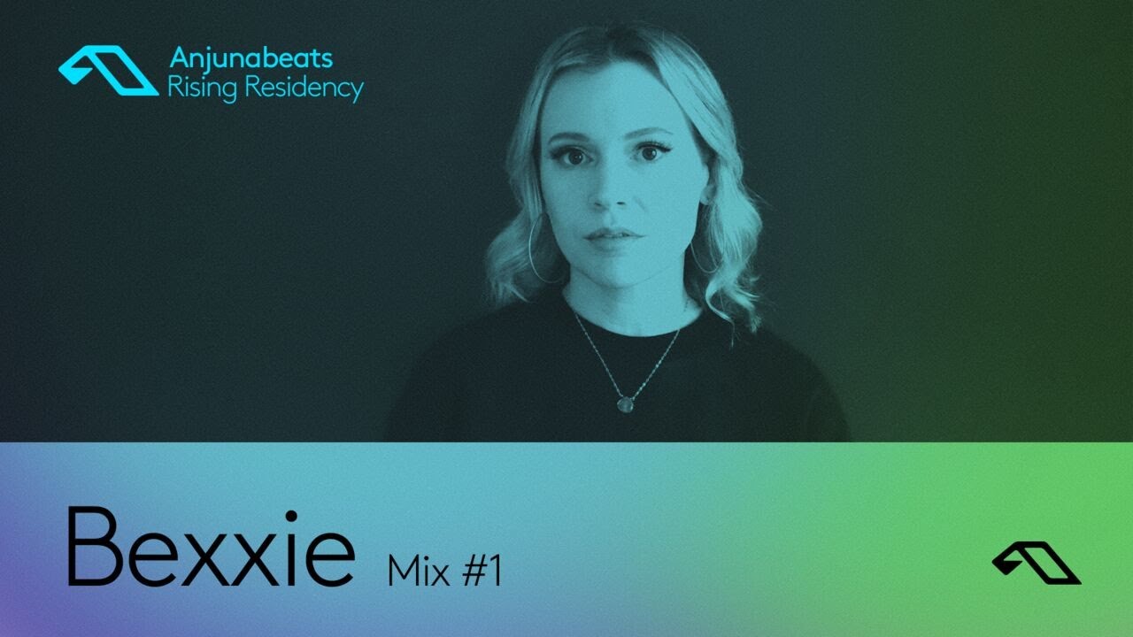 Bexxie - The Anjunabeats Rising Residency 039 - 10 May 2022