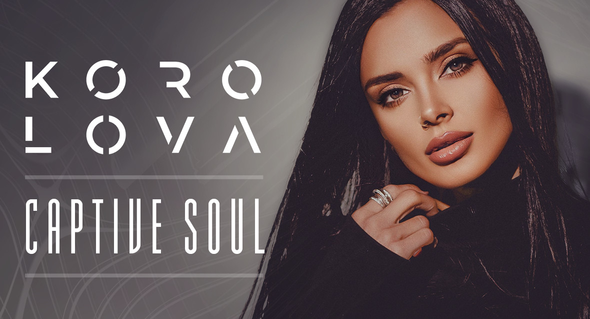 Korolova - Captive Soul 001 - 28 November 2022