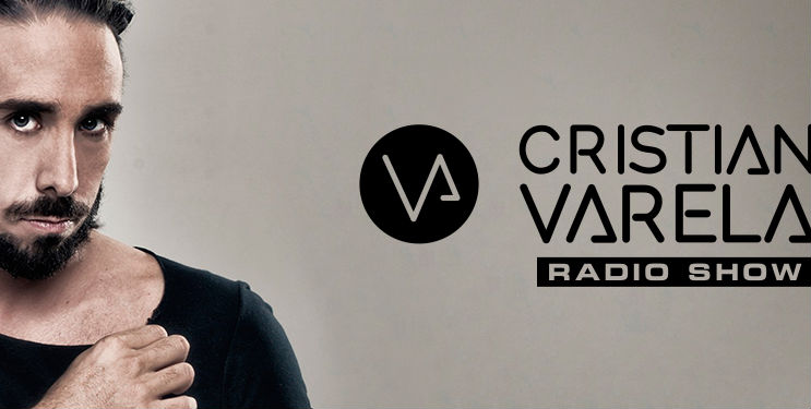 Cristian Varela - Cristian Varela Radio Show 209 - 28 April 2017