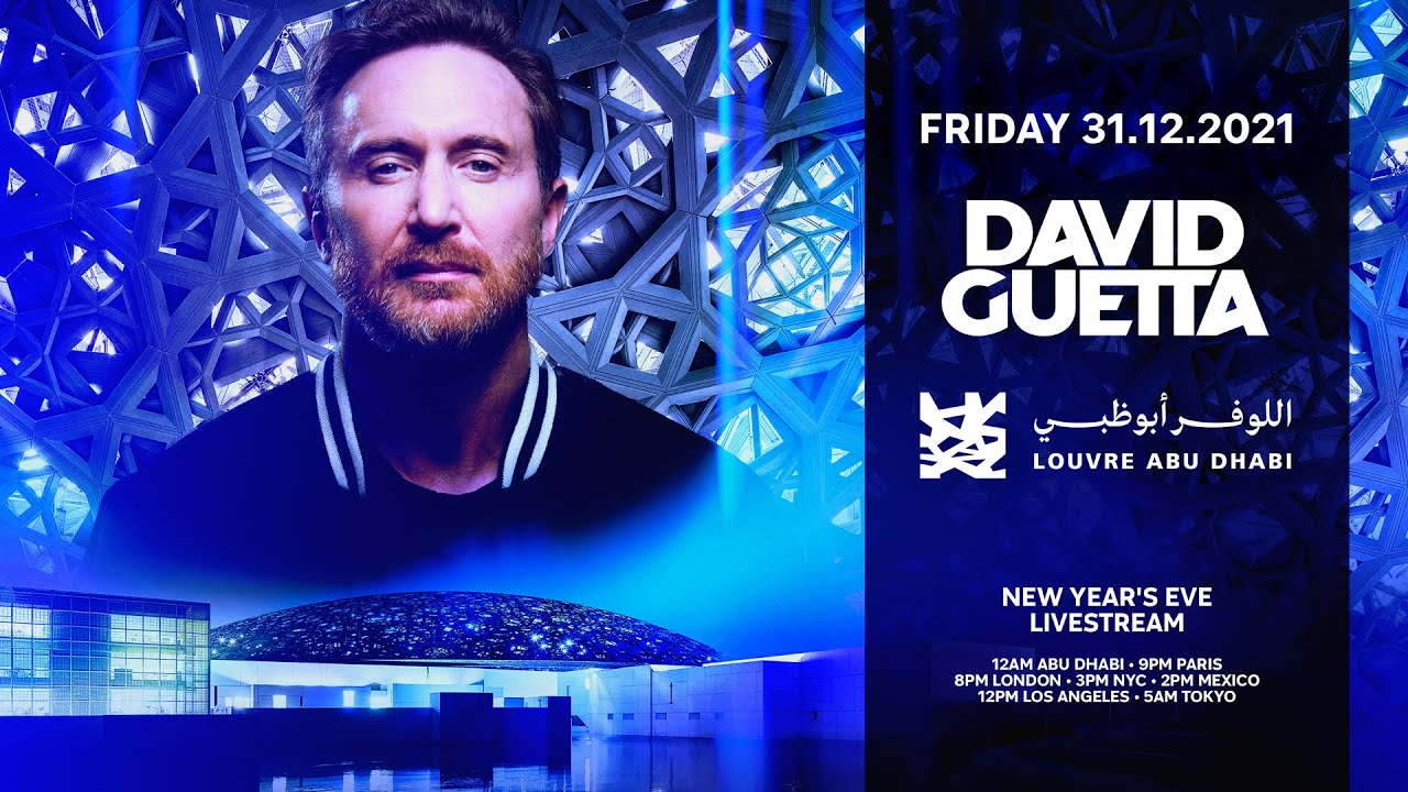 David Guetta - Live @ New Year's Eve Livestream, Louvre Abu Dhabi, United Arab Emirates - 31 December 2021