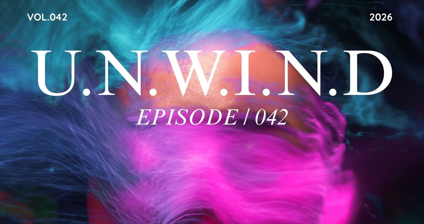 U.N.W.I.N.D 042