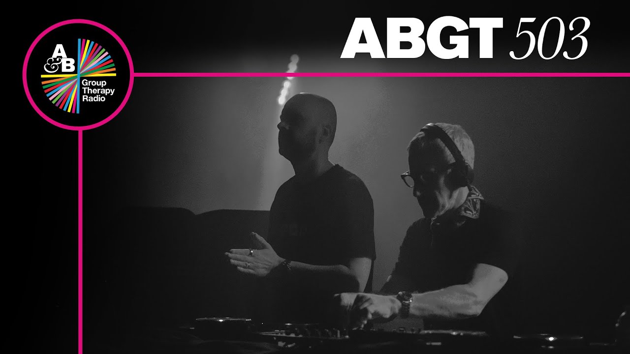 Above & Beyond - Group Therapy ABGT 503 - 04 November 2022