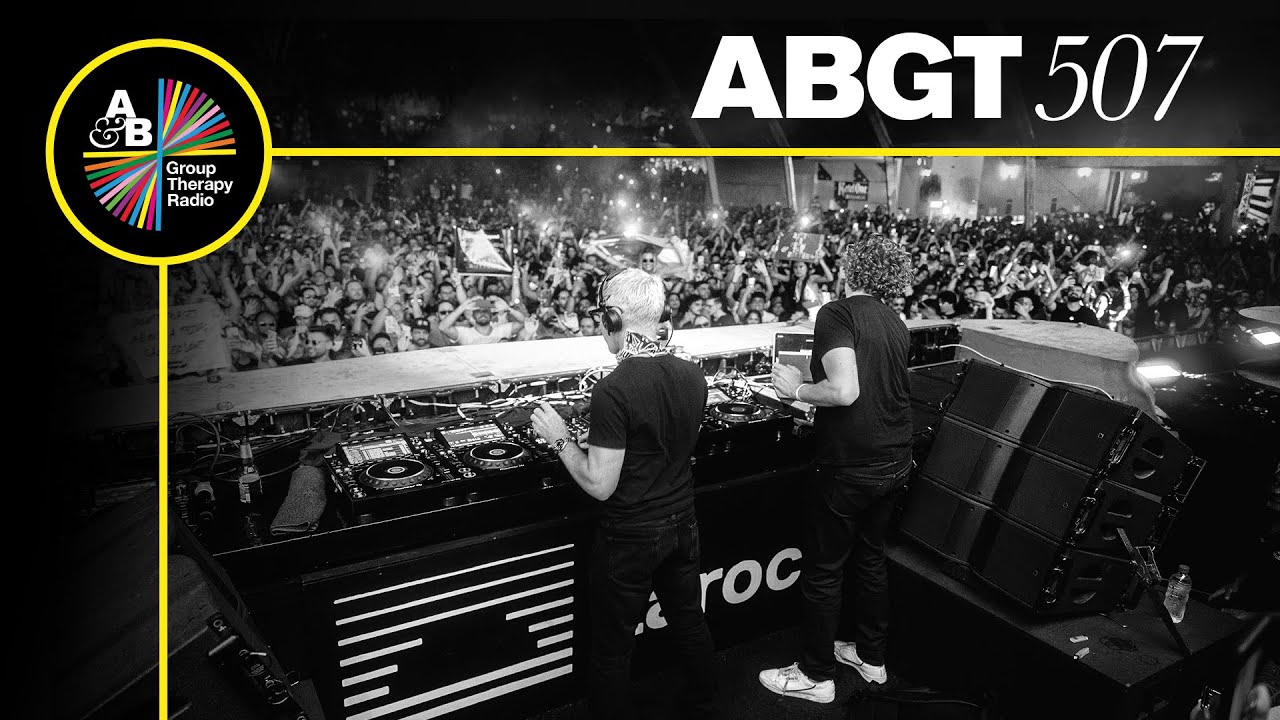 Above & Beyond - Group Therapy ABGT 507 - 02 December 2022