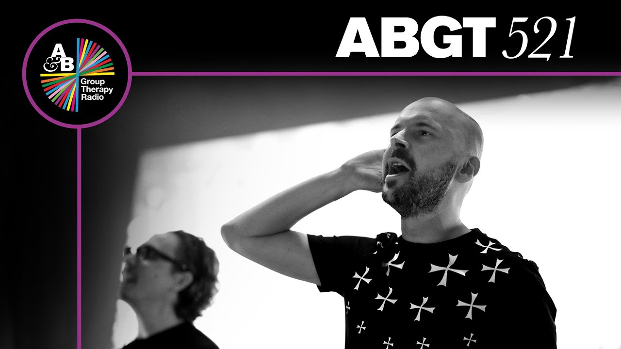 Above & Beyond - Group Therapy ABGT 521 - 24 March 2023
