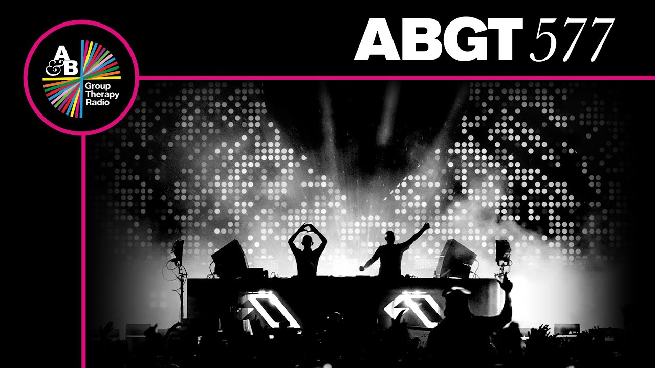 Above & Beyond & Gabriel & Dresden - Group Therapy ABGT 577 - 03 May 2024
