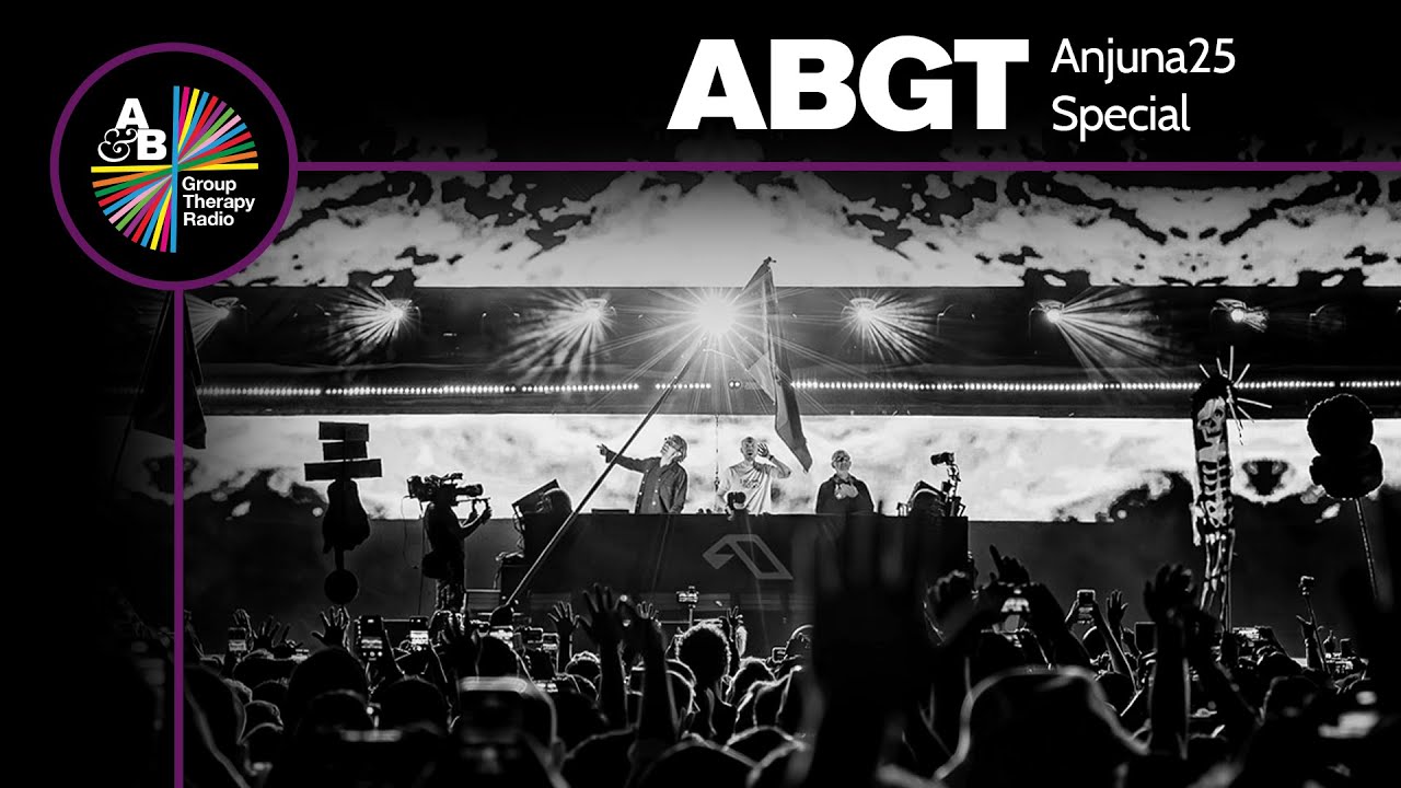 Above & Beyond - Group Therapy Anjuna25 Special