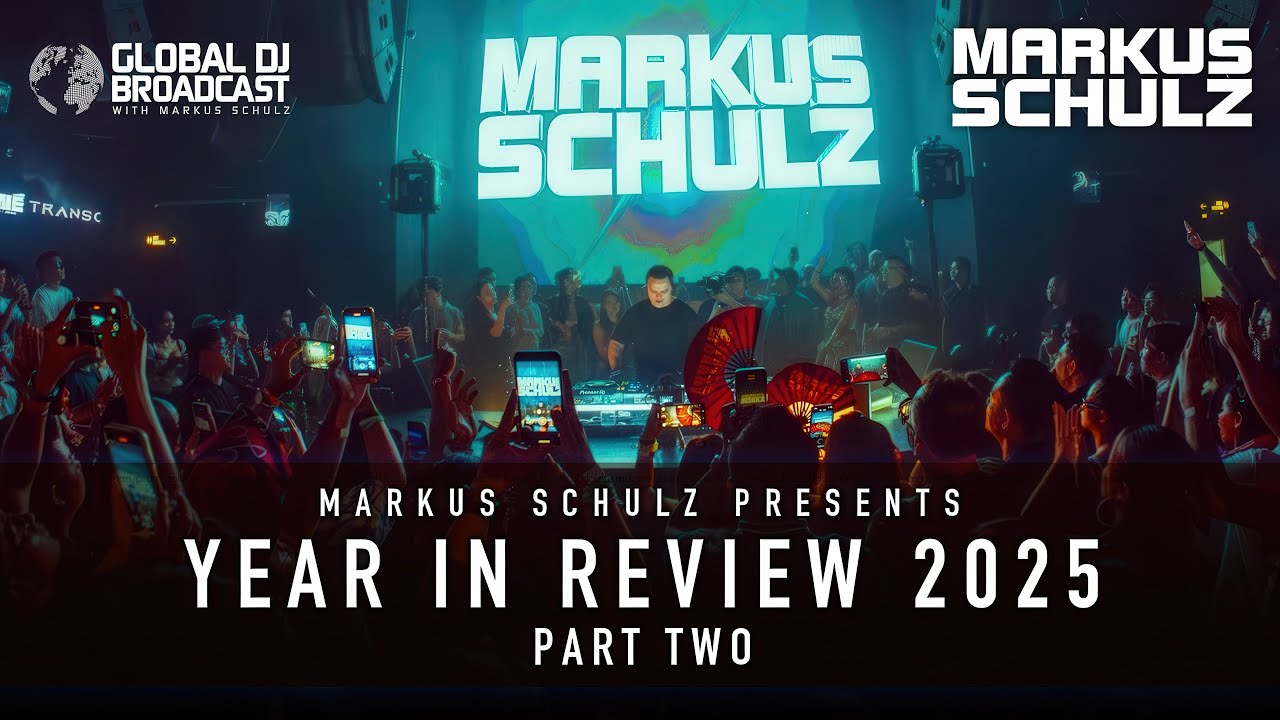 Markus Schulz - Global DJ Broadcast (Year In Review Part 2)