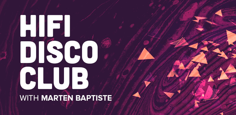 Marten Baptiste - HiFi Disco Club 021 - 13 January 2022